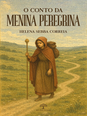 cover image of O Conto da Menina Peregrina